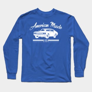 American Muscle Car 1970 Full Throttle Long Sleeve T-Shirt